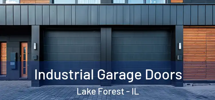  Industrial Garage Doors Lake Forest - IL