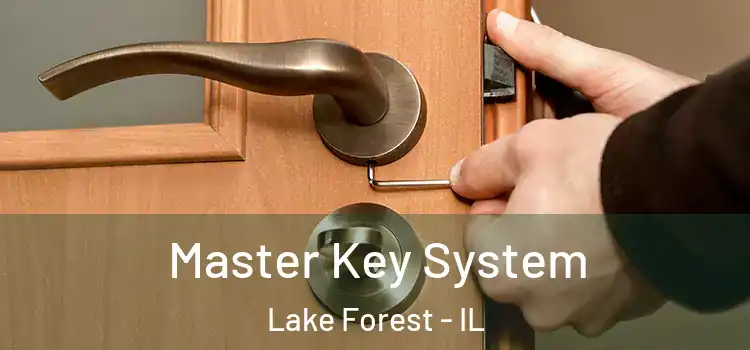  Master Key System Lake Forest - IL