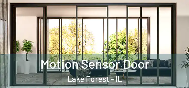  Motion Sensor Door Lake Forest - IL