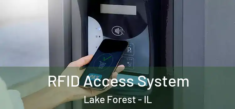  RFID Access System Lake Forest - IL