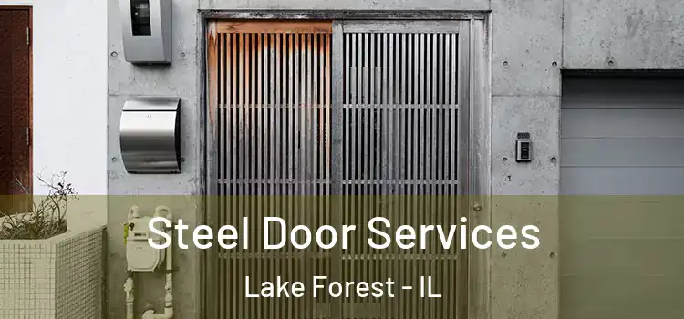  Steel Door Services Lake Forest - IL