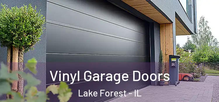  Vinyl Garage Doors Lake Forest - IL